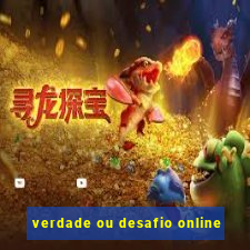 verdade ou desafio online